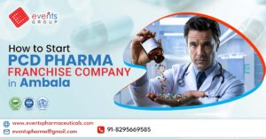 How to Start a PCD Pharma Franchise Company in Ambala