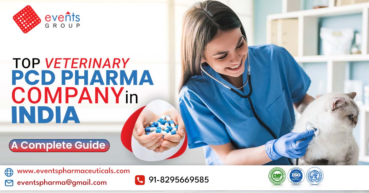 Top Veterinary PCD pharma company in India – A Complete Guide