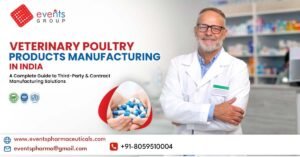 Veterinary Poultry Products Manufacturing in India - Events Pharmaceuticals